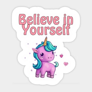 Believe in Yourself Unicorn Sticker